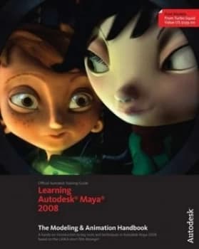 Learning Autodesk Maya 2008 by Autodesk Maya Press Paperback