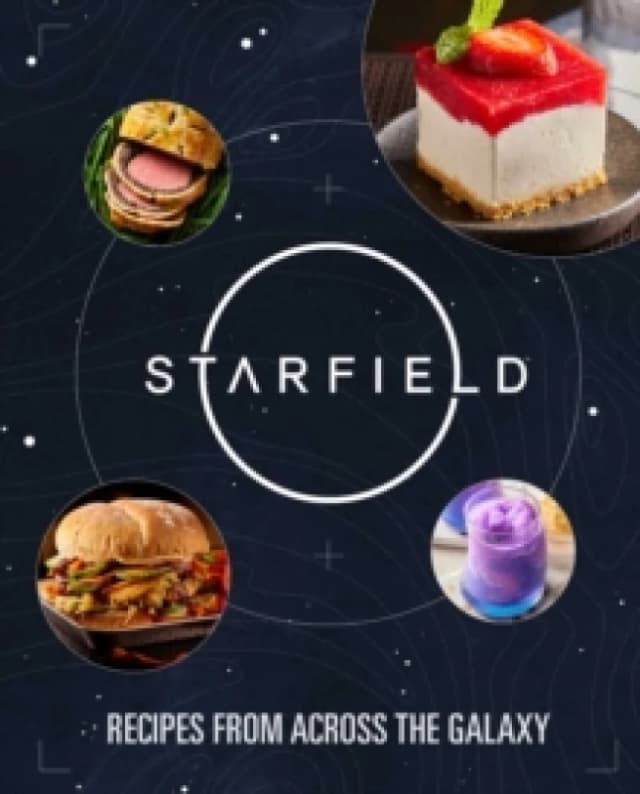 Starfield: The Official Cookbook : Recipes From Across the Galaxy Hardback