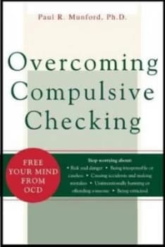Overcoming Compulsive Checking by Paul R. Munford Paperback