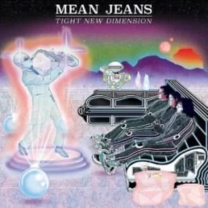 Tight New Dimension by Mean Jeans Vinyl Album