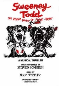 Sweeney Todd the Demon Barber of Fleet Street by Stephen Sondheim and Hugh Wheeler and C. G Bond Paperback