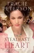 steadfast heart volume 1