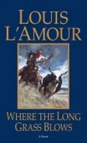 where the long grass blows