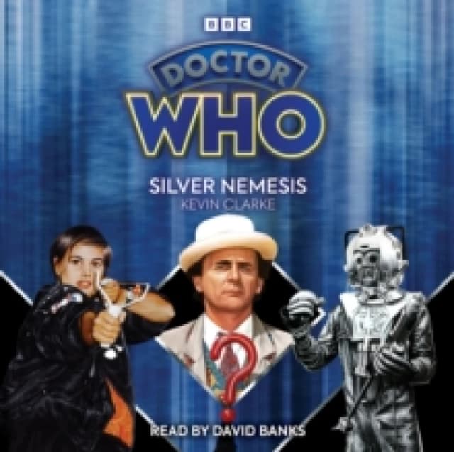 Doctor Who: Silver Nemesis : 7th Doctor Novelisation CD-Audio