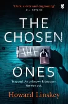 The Chosen Ones : The gripping crime thriller you won't want to miss