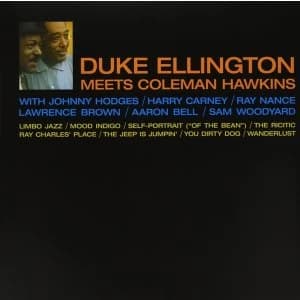 Duke Ellington & Coleman Hawkins - Duke Ellington Meets Coleman Hawkins Vinyl