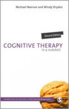Cognitive Therapy in a Nutshell by Michael Neenan Book