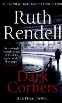 Dark Corners by Ruth Rendell Paperback