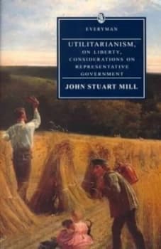 Utilitarianism by John Stuart Mill Paperback