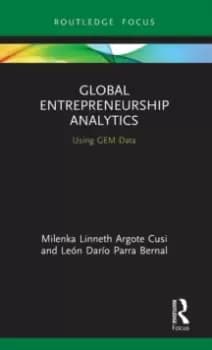 Global Entrepreneurship Analytics : Using GEM Data