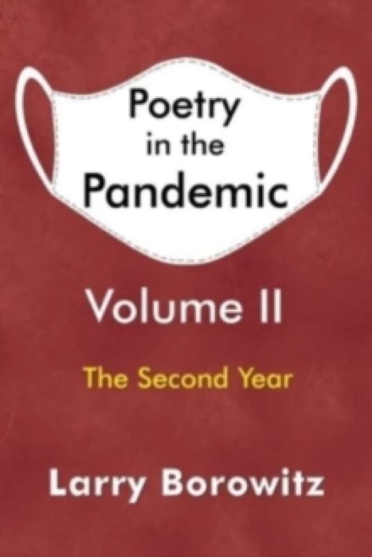 Poetry in the Pandemic: Volume II Paperback / softback