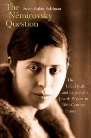 The Nmirovsky question by Susan Rubin Suleiman