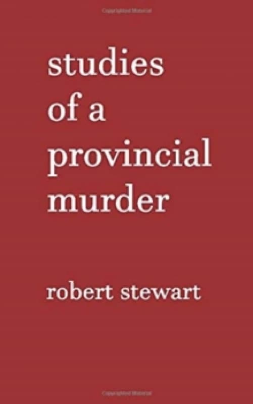 Studies of a Provincial Murder Paperback / softback