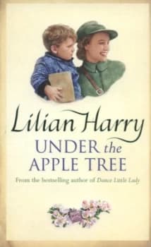 Under the Apple Tree by Lilian Harry Book