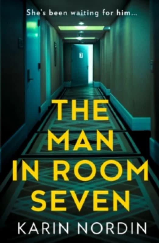 The Man in Room Seven. Paperback. By Karin Nordin Books