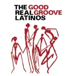 Good Groove by The Real Latinos CD Album