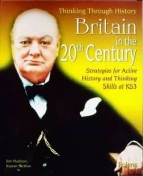 Thinking through History Britain in the 20th Century by Jim Hudson Book