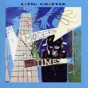 Modern Times by Latin Quarter CD Album