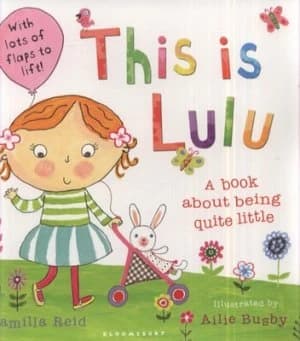 This Is Lulu by Camilla Reid Paperback