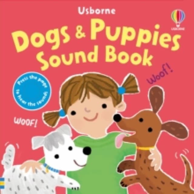 Dogs & Puppies Sound Book Board book
