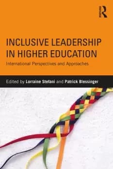 Inclusive Leadership in Higher EducationInternational Perspectives and Approaches