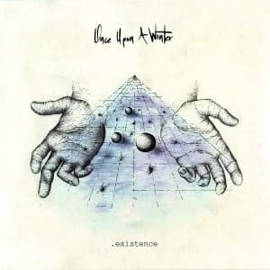 Once Upon A Winter - Existence Vinyl