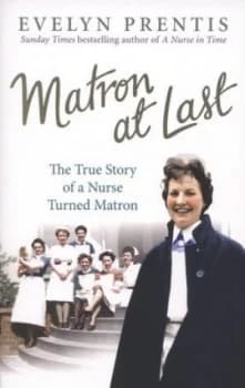 Matron at last by Evelyn Prentis