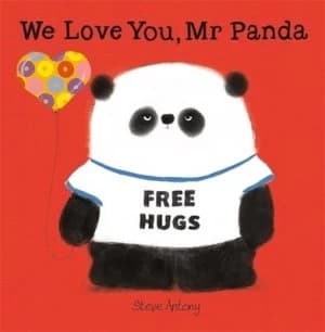 We love you Mr Panda by Steve Antony