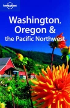 Washington Oregon and Pacific Northwest by Sandra Bao Paperback