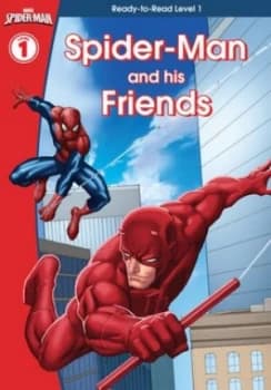 Spider-Man and His Friends by Scholastic Hardback