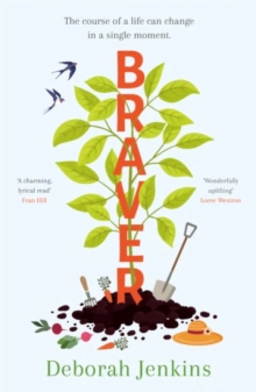 Braver : Shortlisted for the Writers' Guild Best First Novel Award Paperback / softback