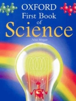 Oxford First Book of Science by Nina Morgan Hardback