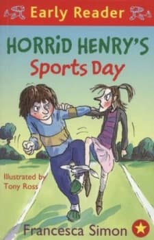 Horrid Henrys Sports Day by Francesca Simon Paperback