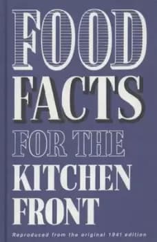 Food facts for the kitchen front by