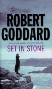 Set in Stone by Robert Goddard Paperback