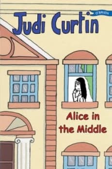Alice in the Middle by Judi Curtin Book