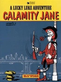 Calamity Jane by Goscinny and Morris Book