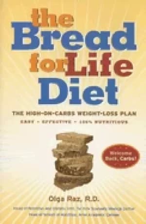 bread for life diet the high on carbs weight loss plan