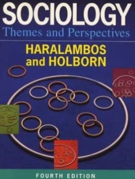 Sociology by Michael Haralambos and Martin Holborn Book