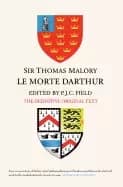 sir thomas malory le morte darthur the definitive original text edition