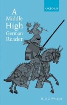 A Middle High German Reader by M. Oc Walshe Paperback