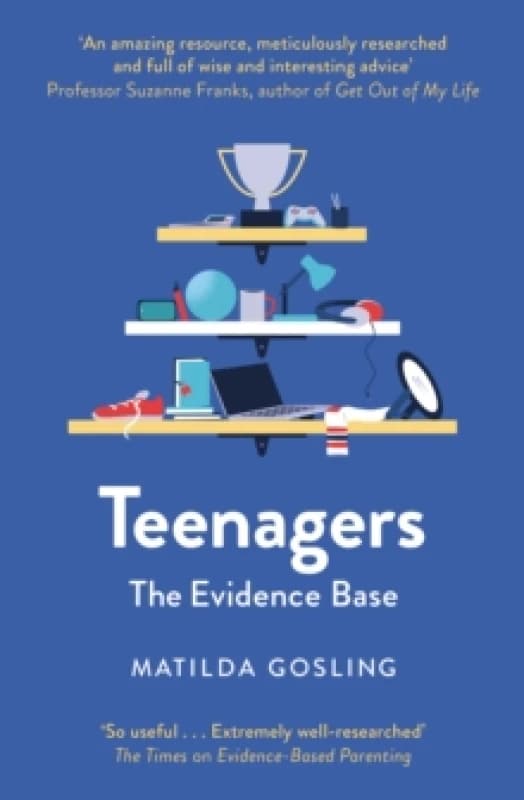 Teenagers : The Evidence Base Paperback / softback