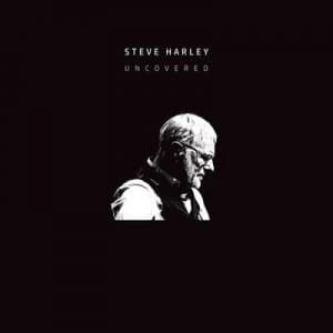 Uncovered by Steve Harley CD Album