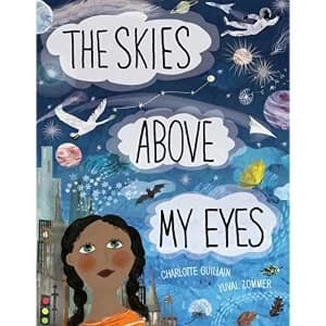 The Skies Above My Eyes Hardback 2018