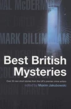 The Mammoth Book of Best British Mysteries by Maxim Jakubowski Book