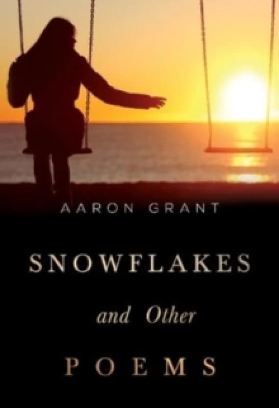 Snowflakes and other poems Paperback / softback