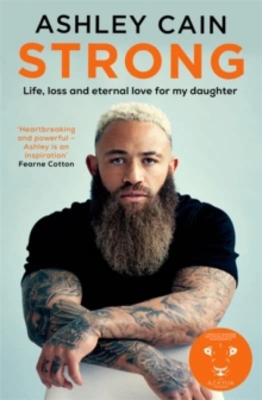 Strong : Life, loss and eternal love for my daughter Hardback