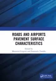Roads and Airports Pavement Surface Characteristics Proceedings of the 9th Symposium on Pavement Surface Characteristics (SURF 2022 12 - 14