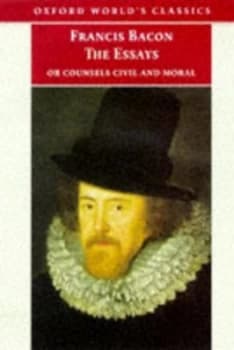 The Essays or Counsels Civil and Moral by Francis Bacon and Brian Vickers Paperback