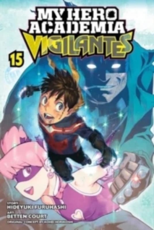 My Hero Academia: Vigilantes, Vol. 15 Paperback / softback